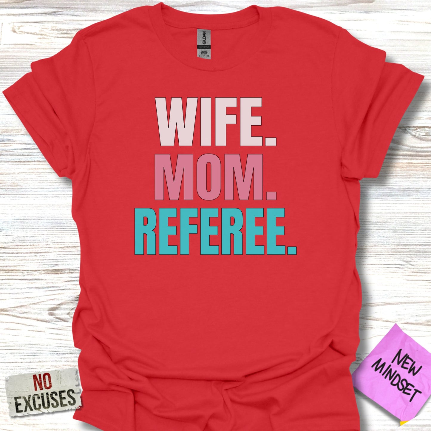 Wife Mom Referee Funny Graphic T-shirt product