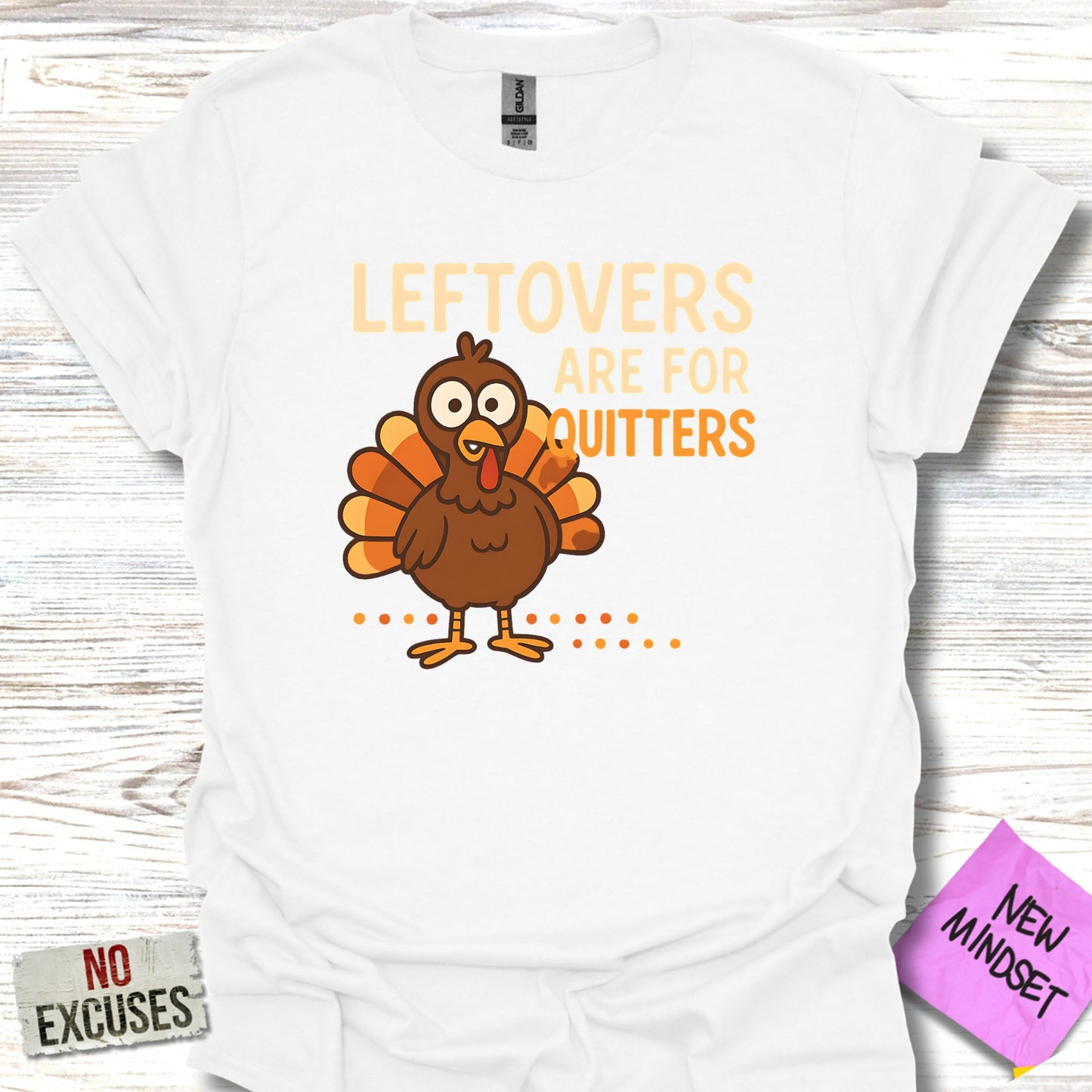 Leftovers Are For Quitters Thanksgiving shirt product type