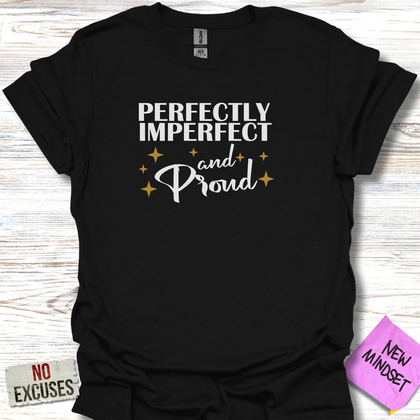 Perfectly Imperfect and Proud Quote Tee product type