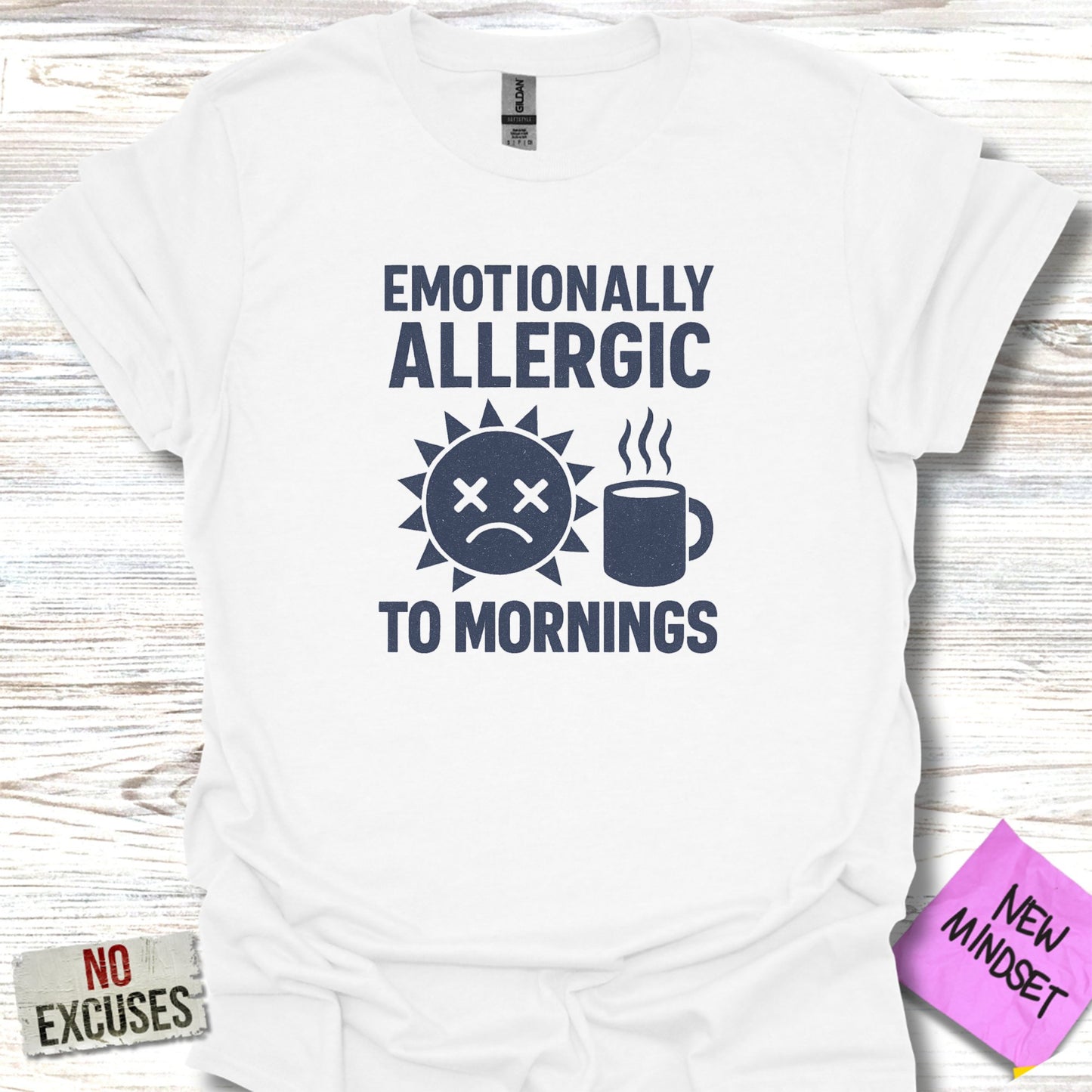 Emotionally Allergic to Mornings Graphic T-Shirt product
