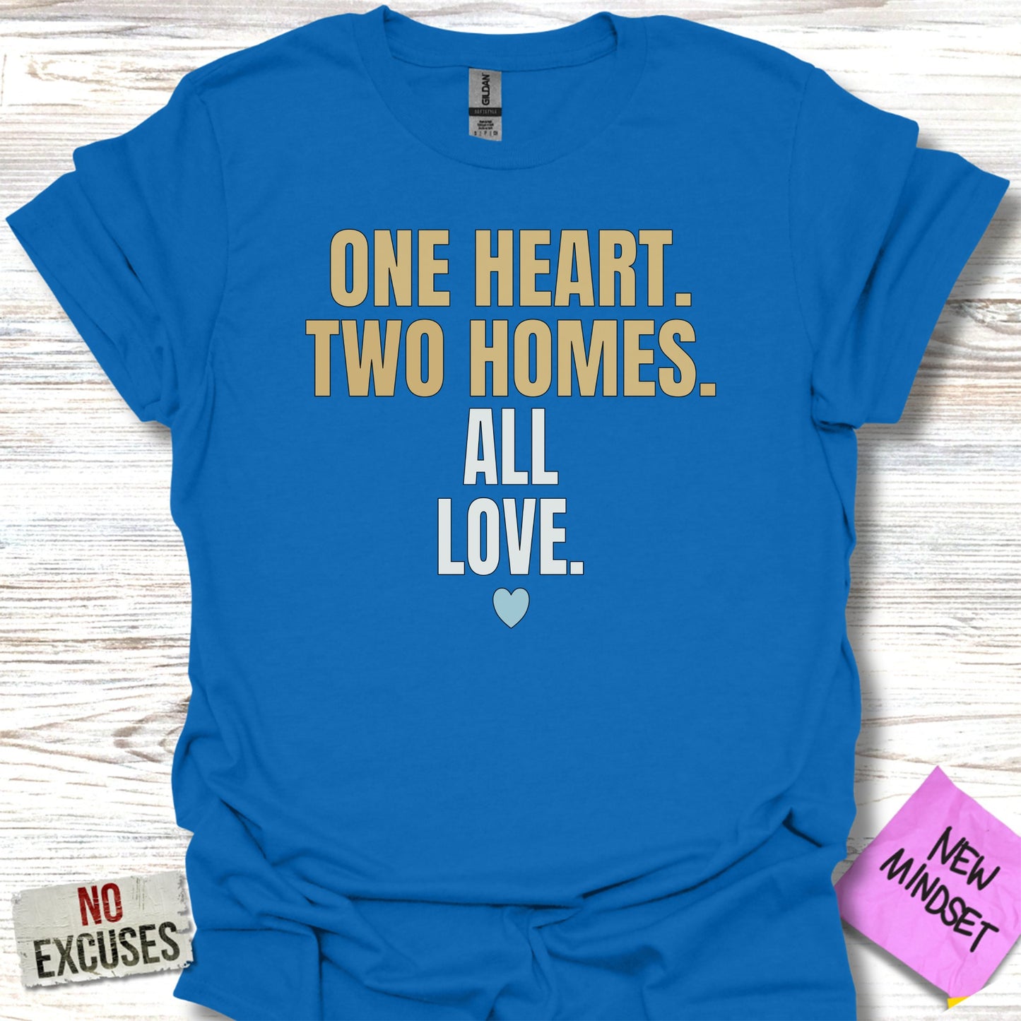 One Heart Two Homes All Love Inspirational T-shirt product type