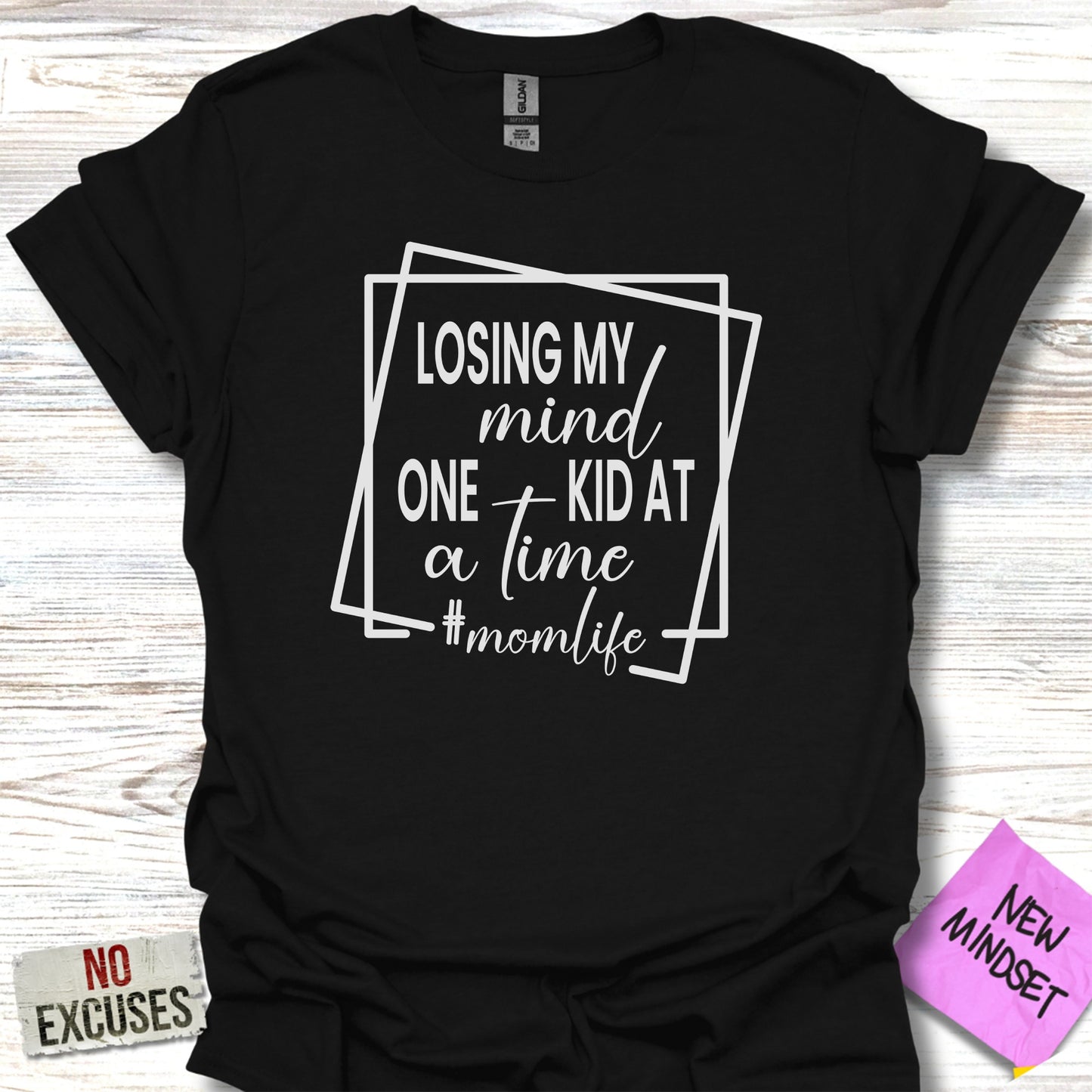 Losing My Mind One Kid at a Time T-Shirt product