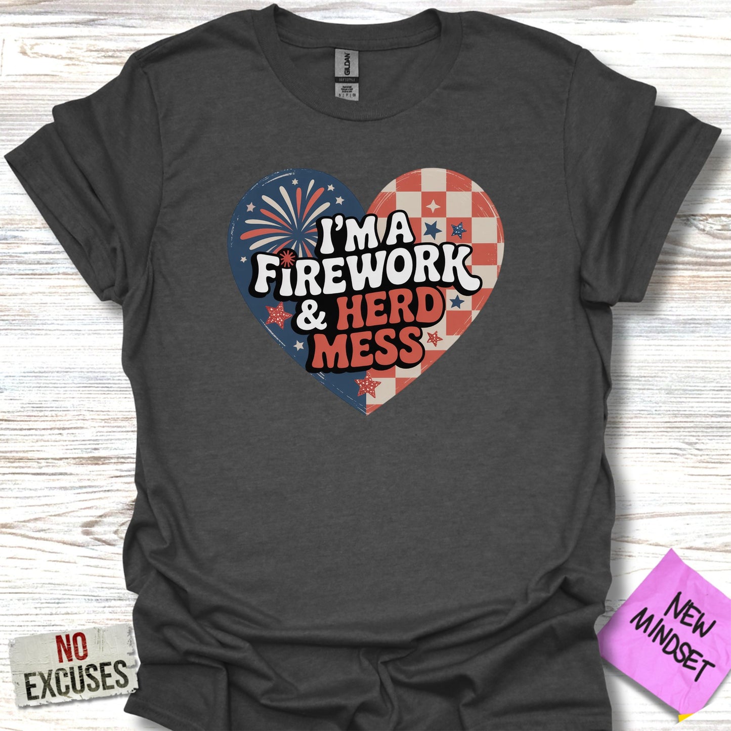 I'm a Firework and Herd Mess Heart Graphic Tee product