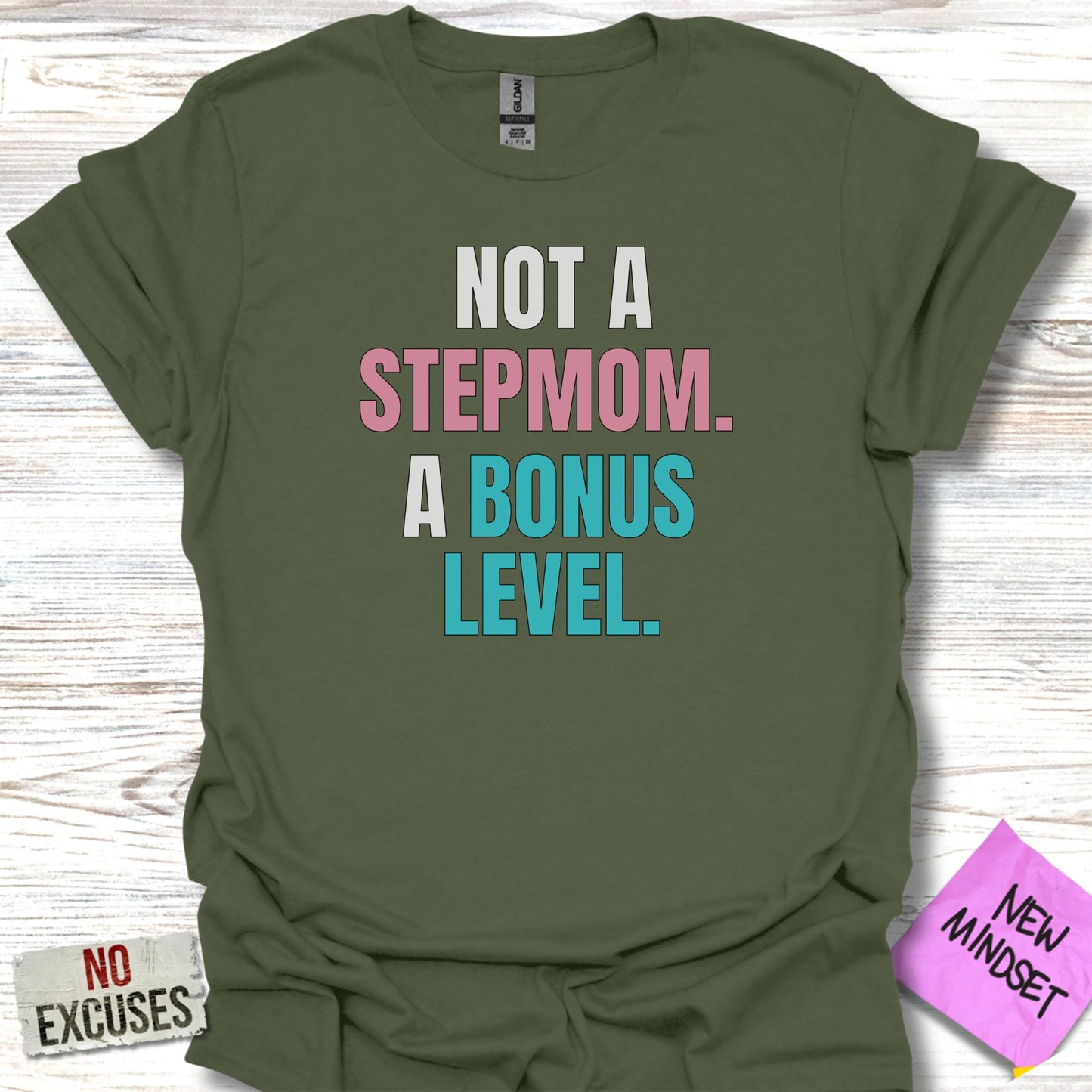 Not a Stepmom A Bonus Level T-shirt product type