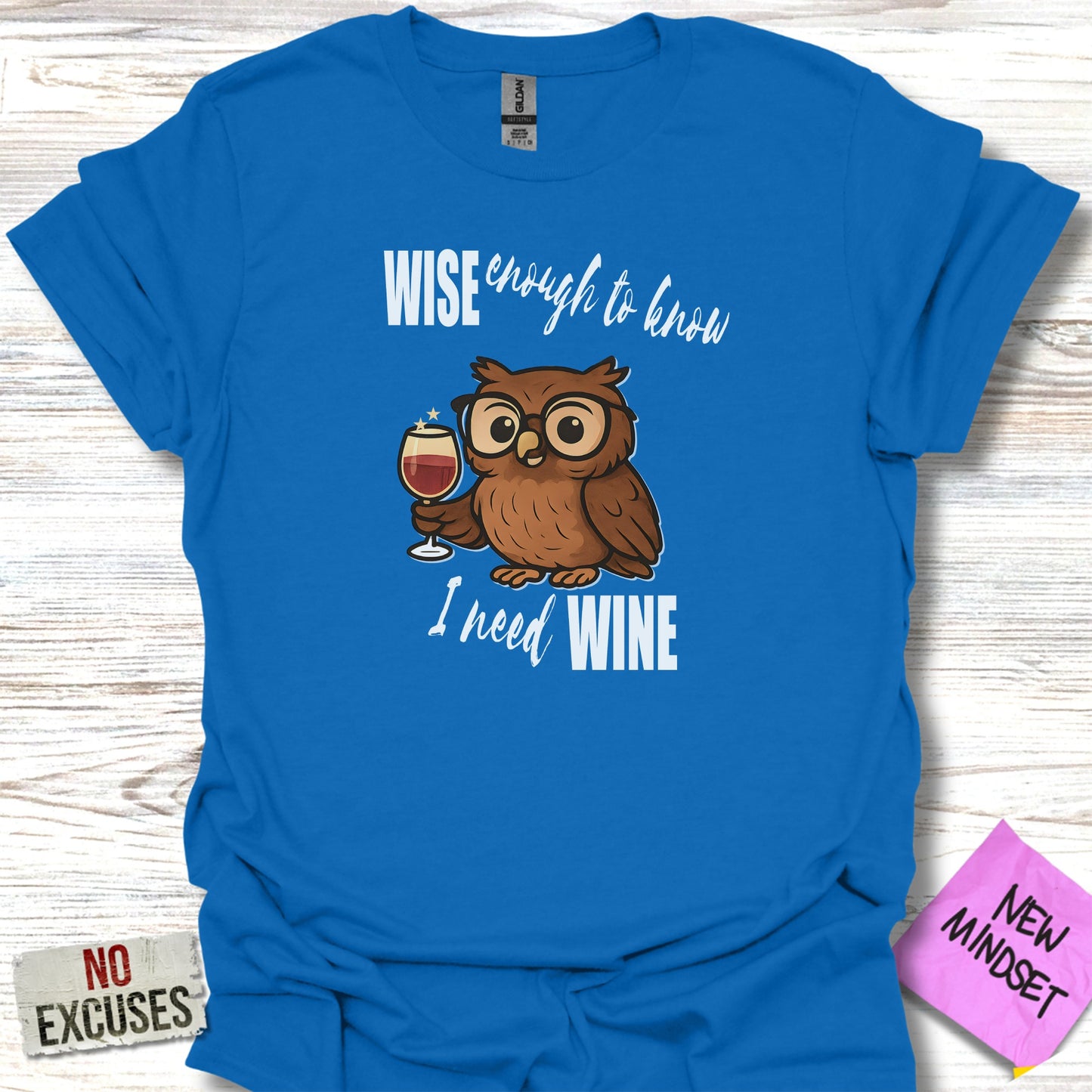 Wise Enough To Know I Need Wine Owl Shirt Product