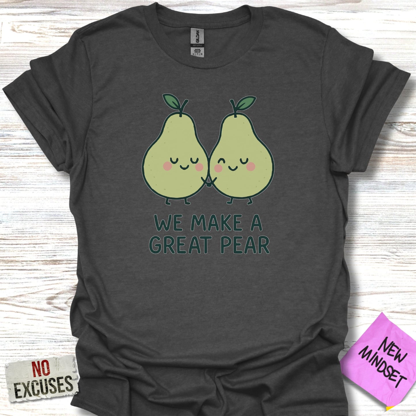 Cute We Make a Great Pear Graphic Tee Shirt product