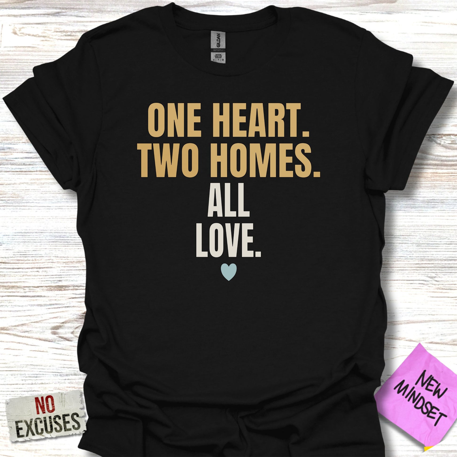 One Heart Two Homes All Love Motivational Shirt Product