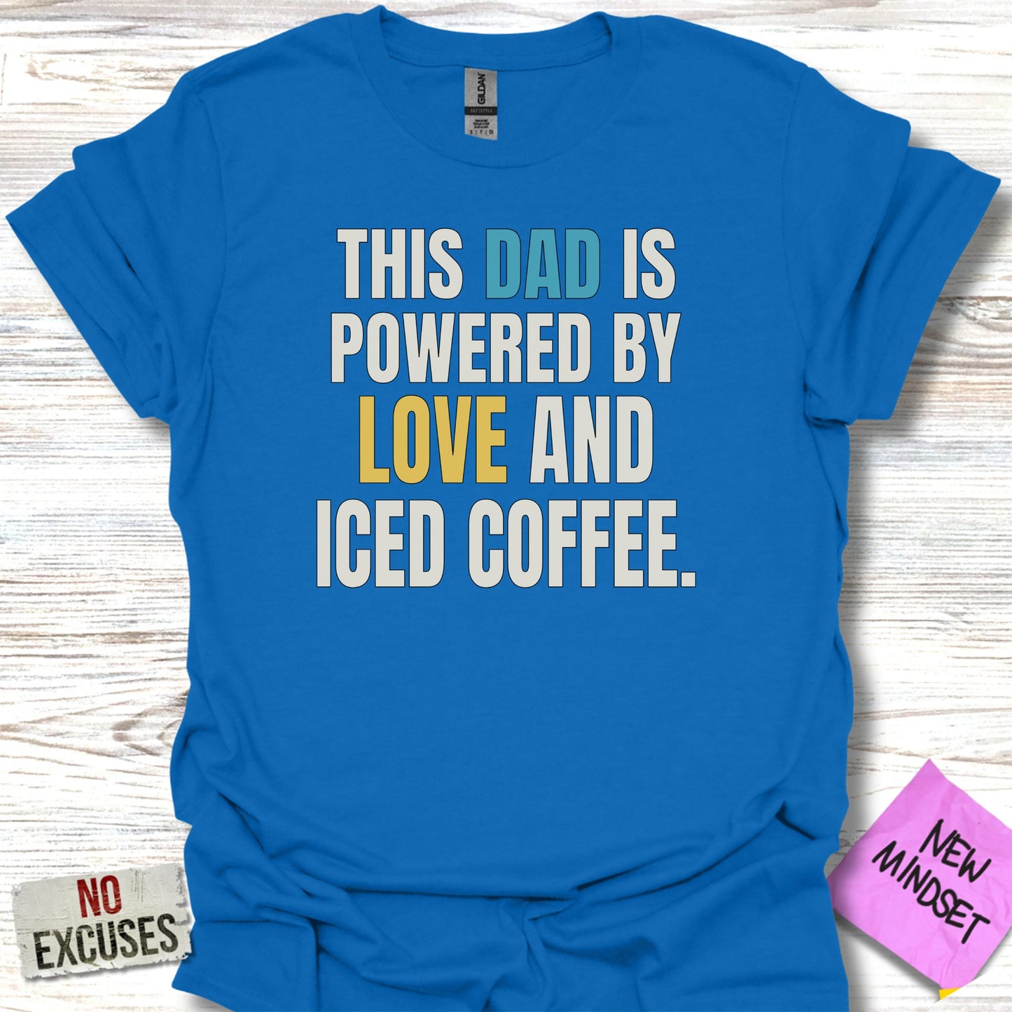 This Dad Is Powered By Love And Iced Coffee Shirt product type