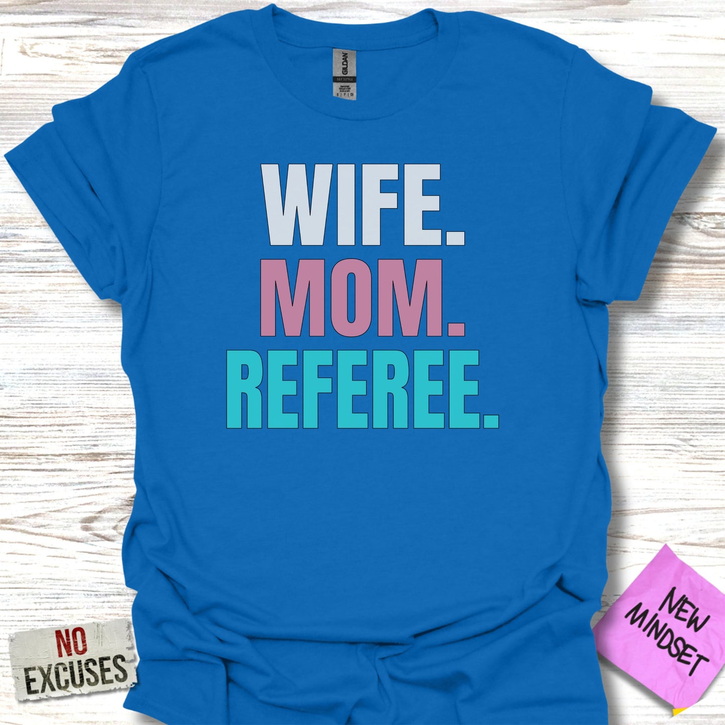 Wife Mom Referee Graphic Tee Shirt product type
