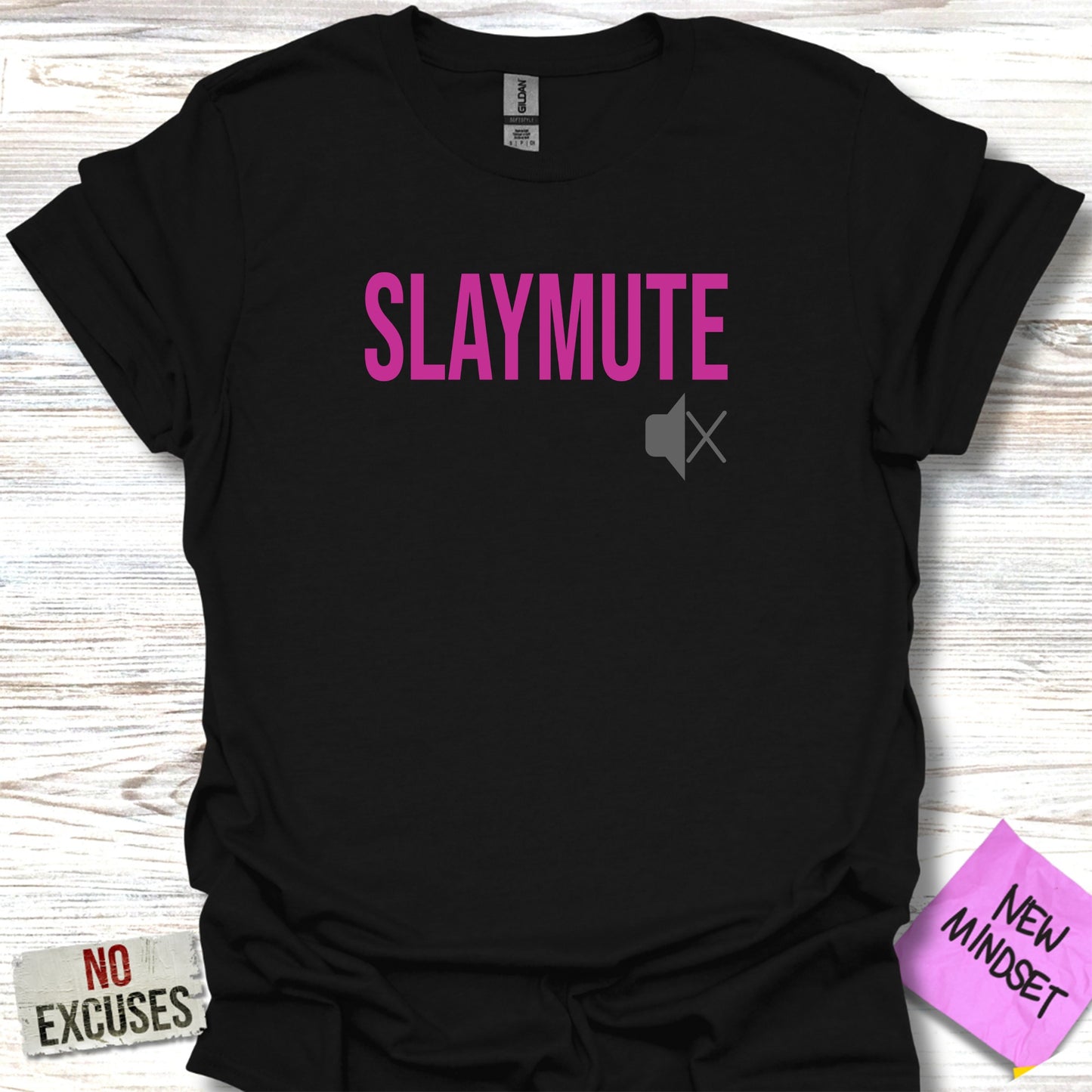SLAYMUTE New Mindset No Excuses Graphic Tee product type