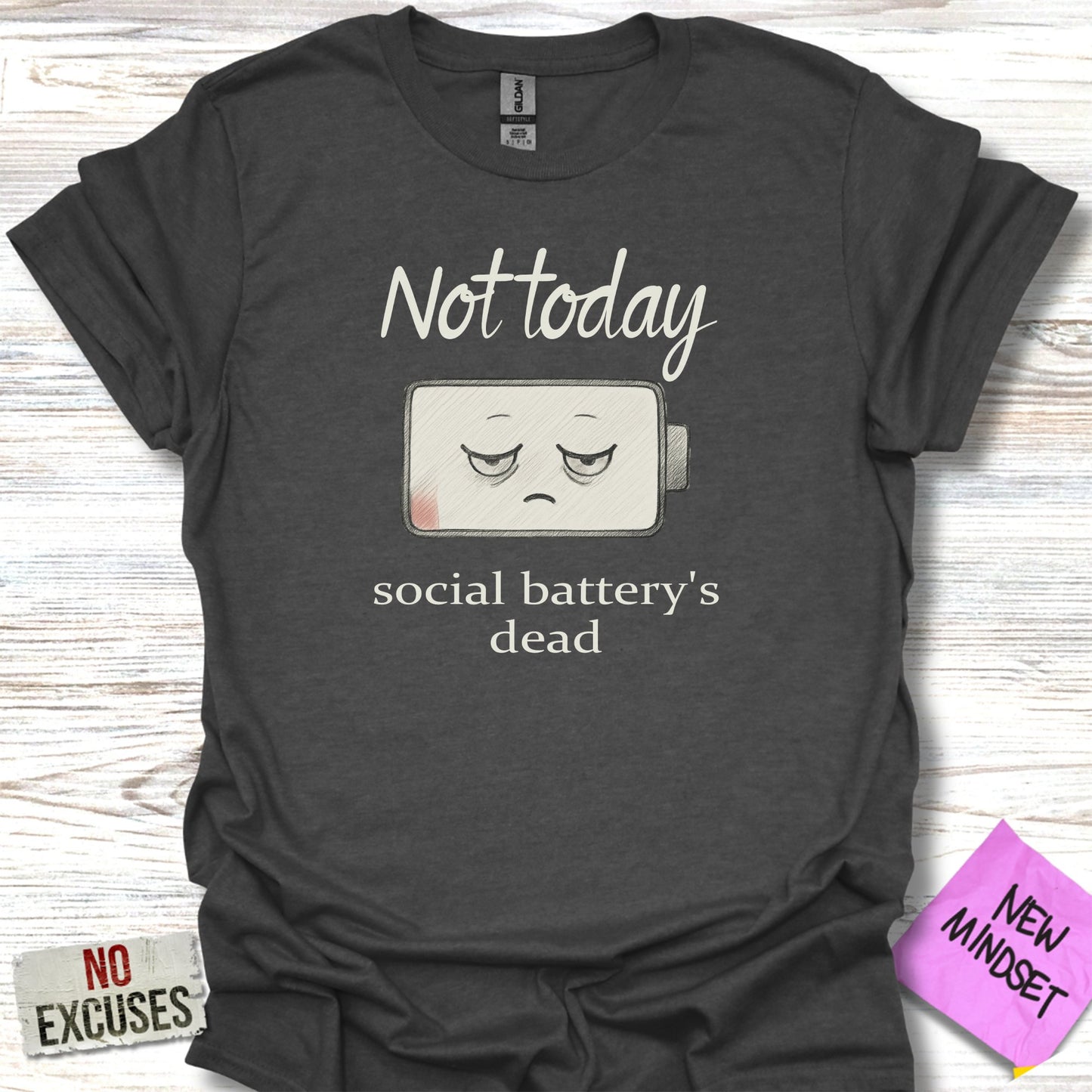 Not Today Social Battery's Dead T-shirt product