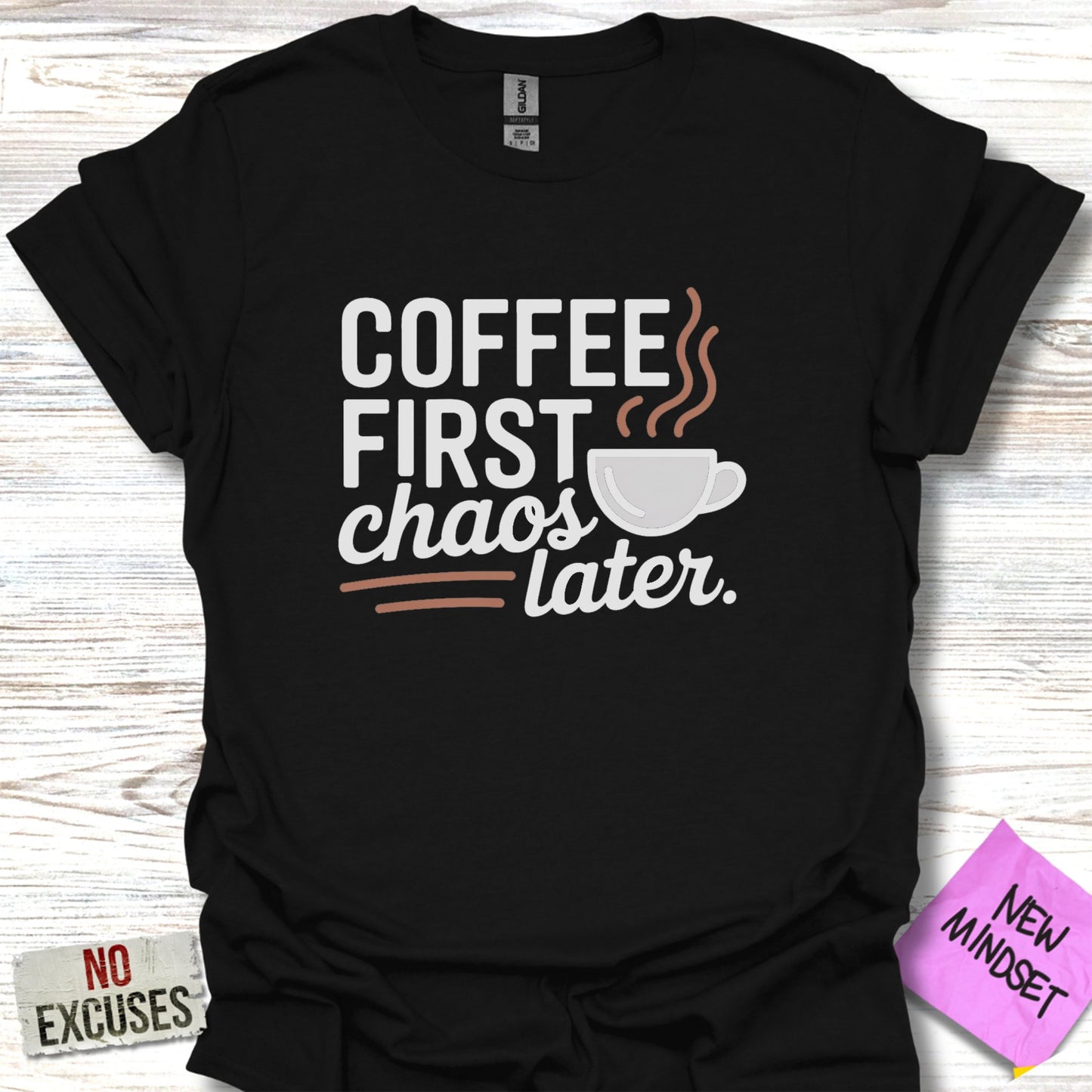 Coffee First Chaos Later Novelty Shirt product type