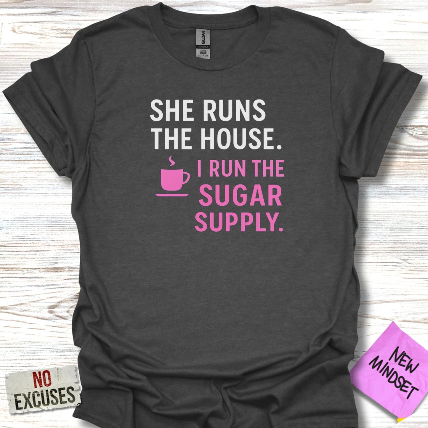 She Runs The House I Run The Sugar Supply product type
