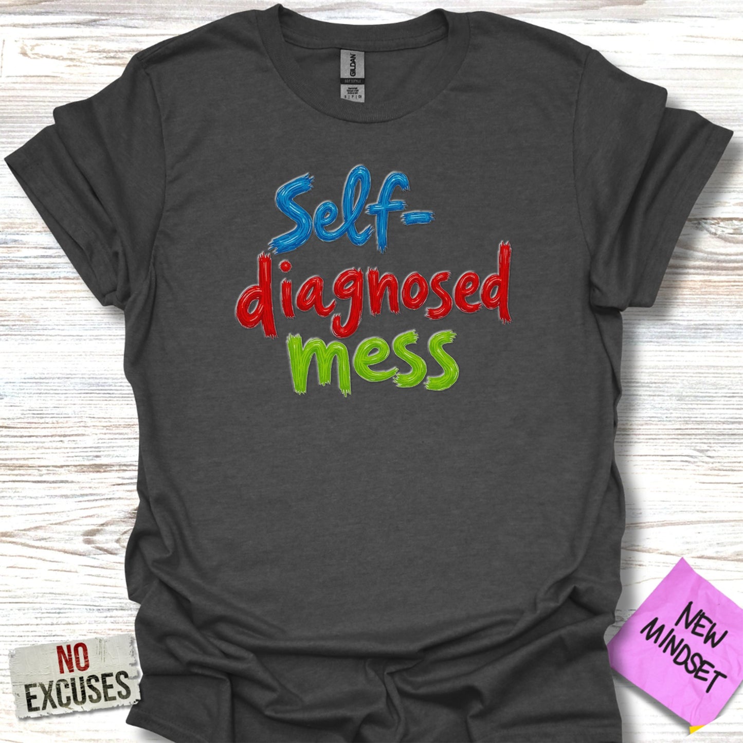 Self-diagnosed mess graphic T-shirt product