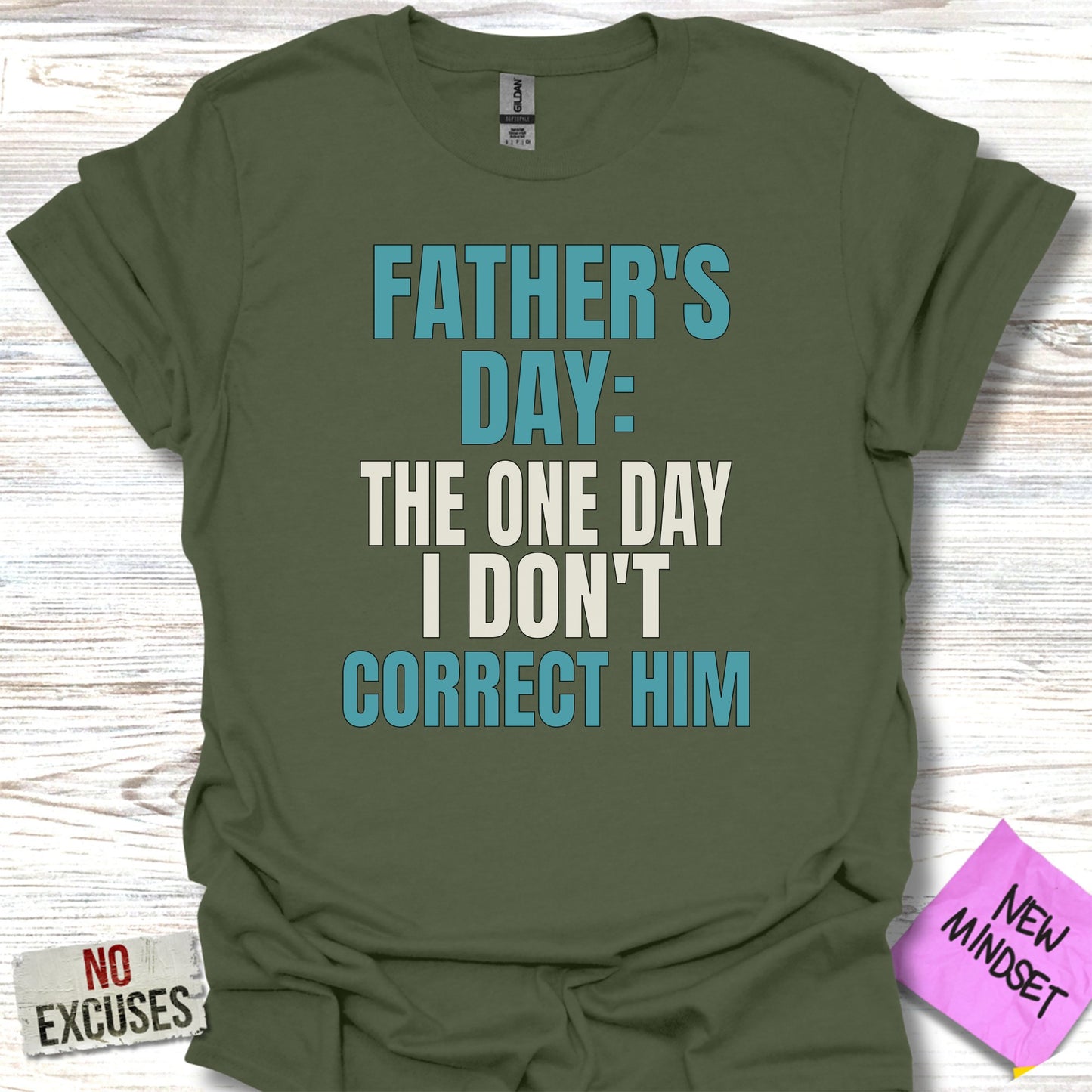 Father's Day The One Day I Don't Correct Him product