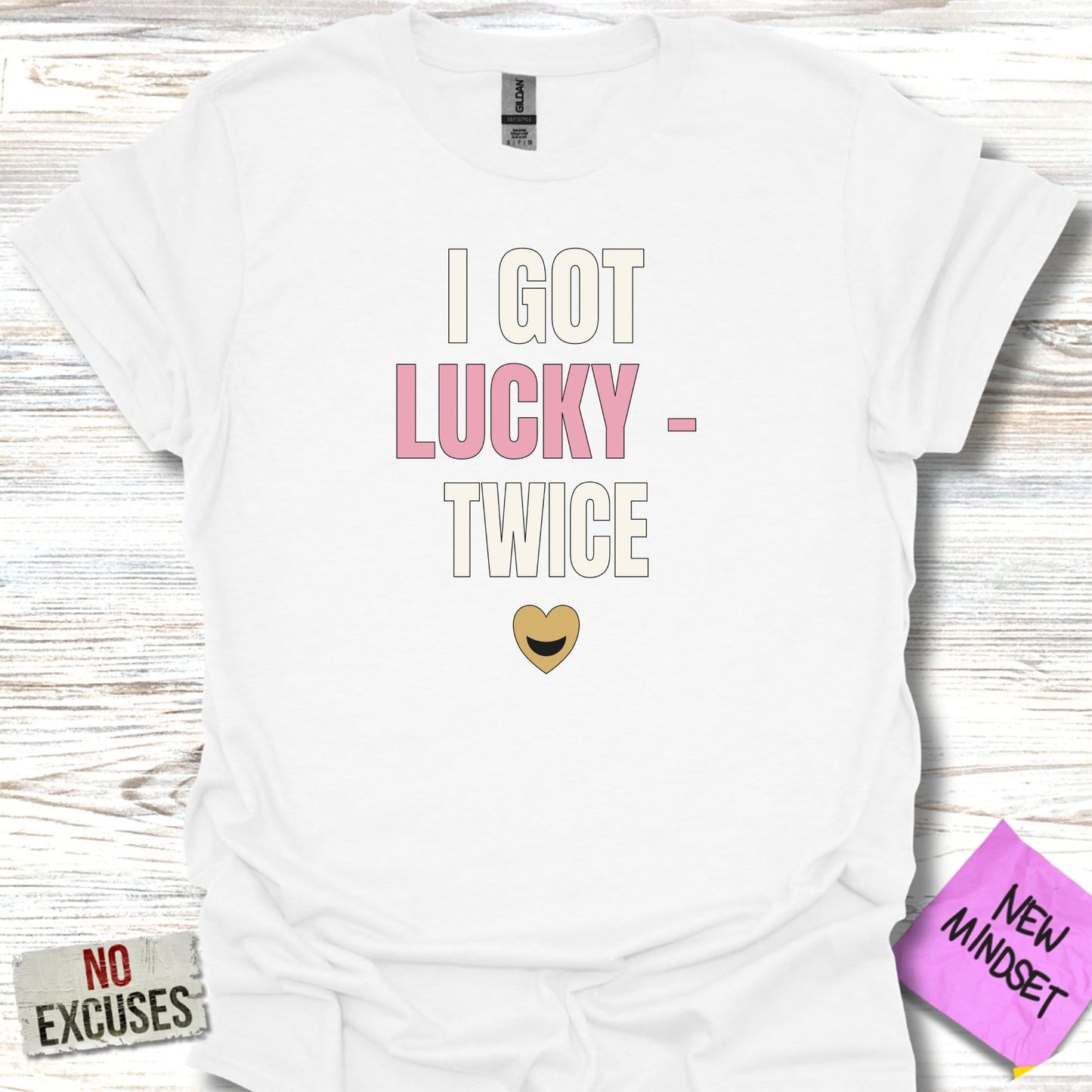 I Got Lucky Twice Statement Shirt Funny Tee Product Type