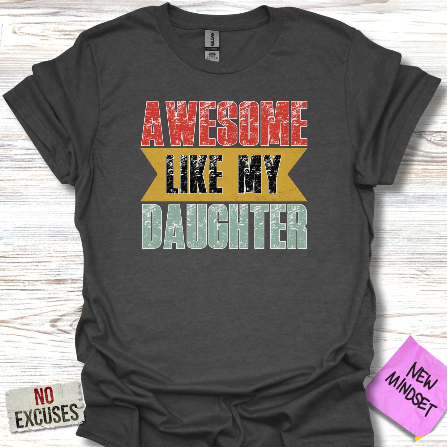 Awesome Like My Daughter Graphic T-Shirt product