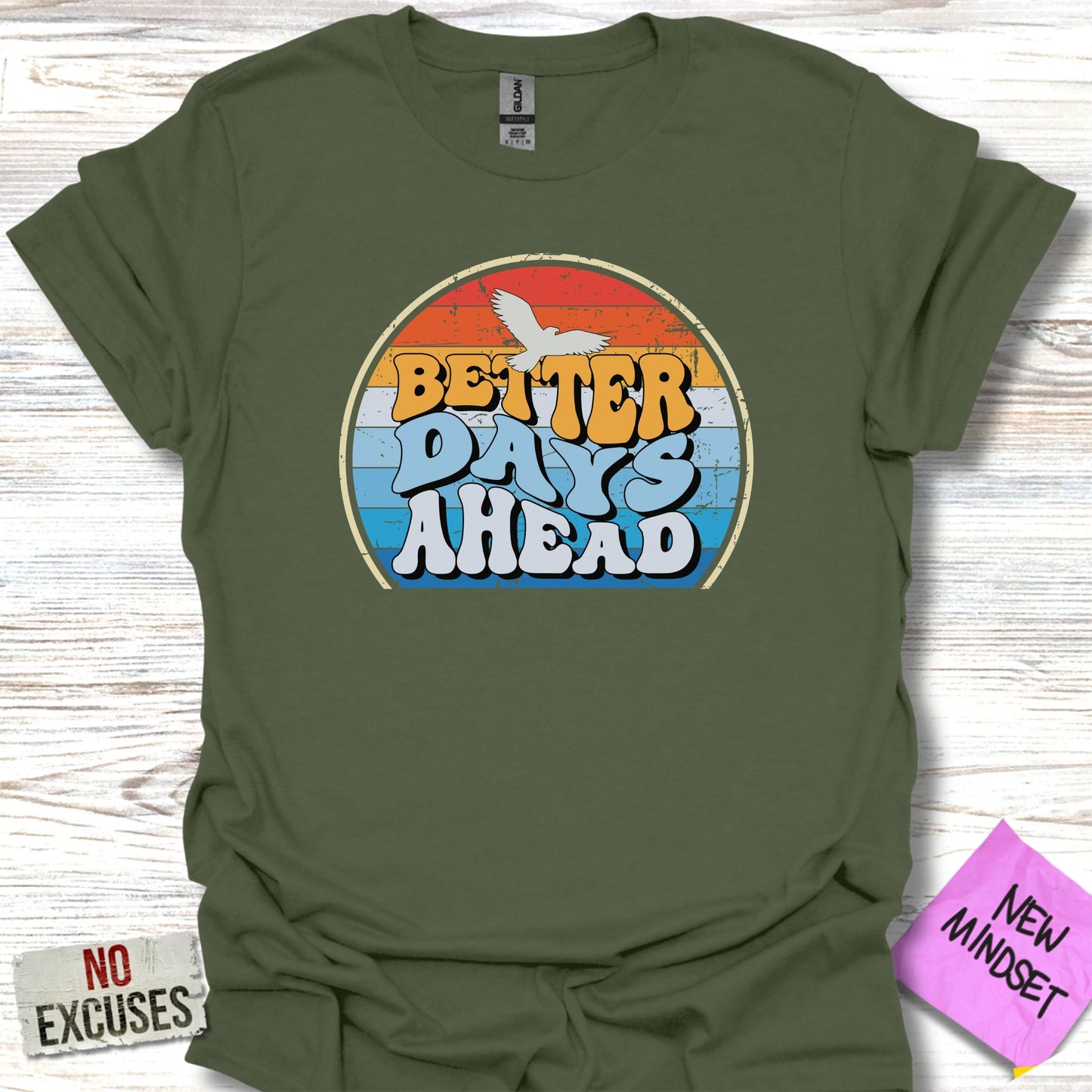 Better Days Ahead T-Shirt