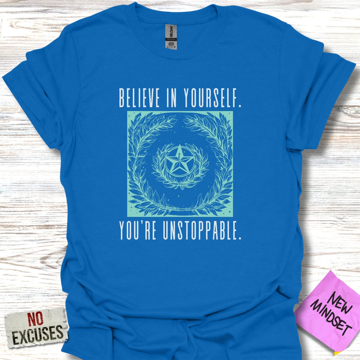 Believe in Yourself T-Shirt