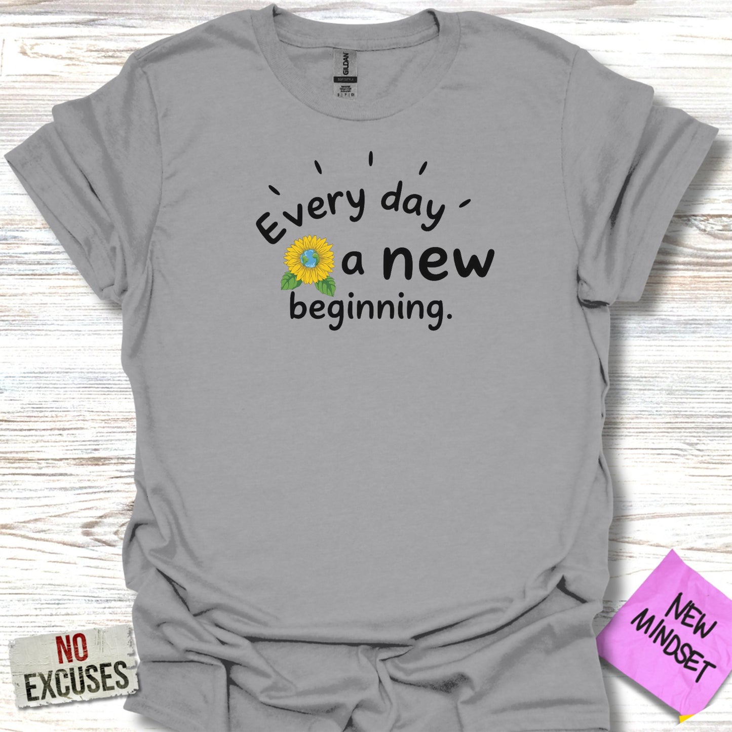 Every Day a New Beginning Sunflower T-Shirt
