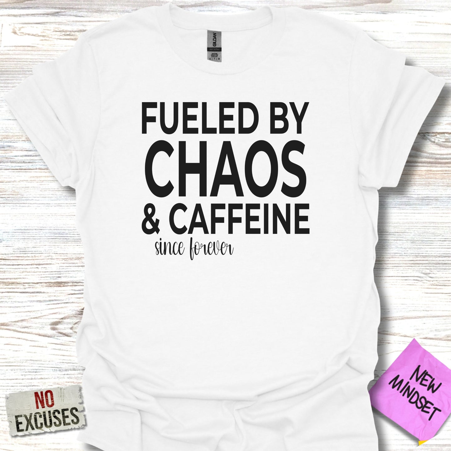 Fueled By Chaos And Caffeine Since Forever product