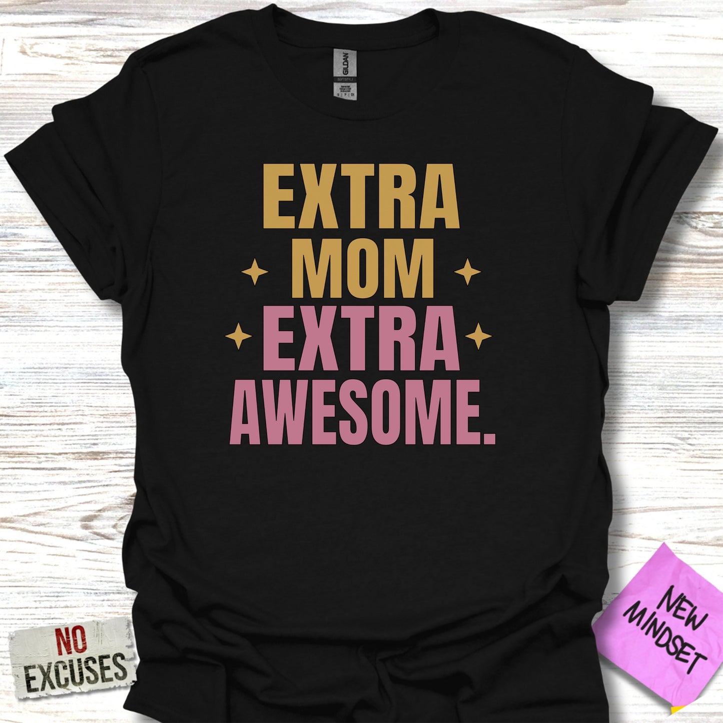 Extra Mom Extra Awesome Graphic T-Shirt product type
