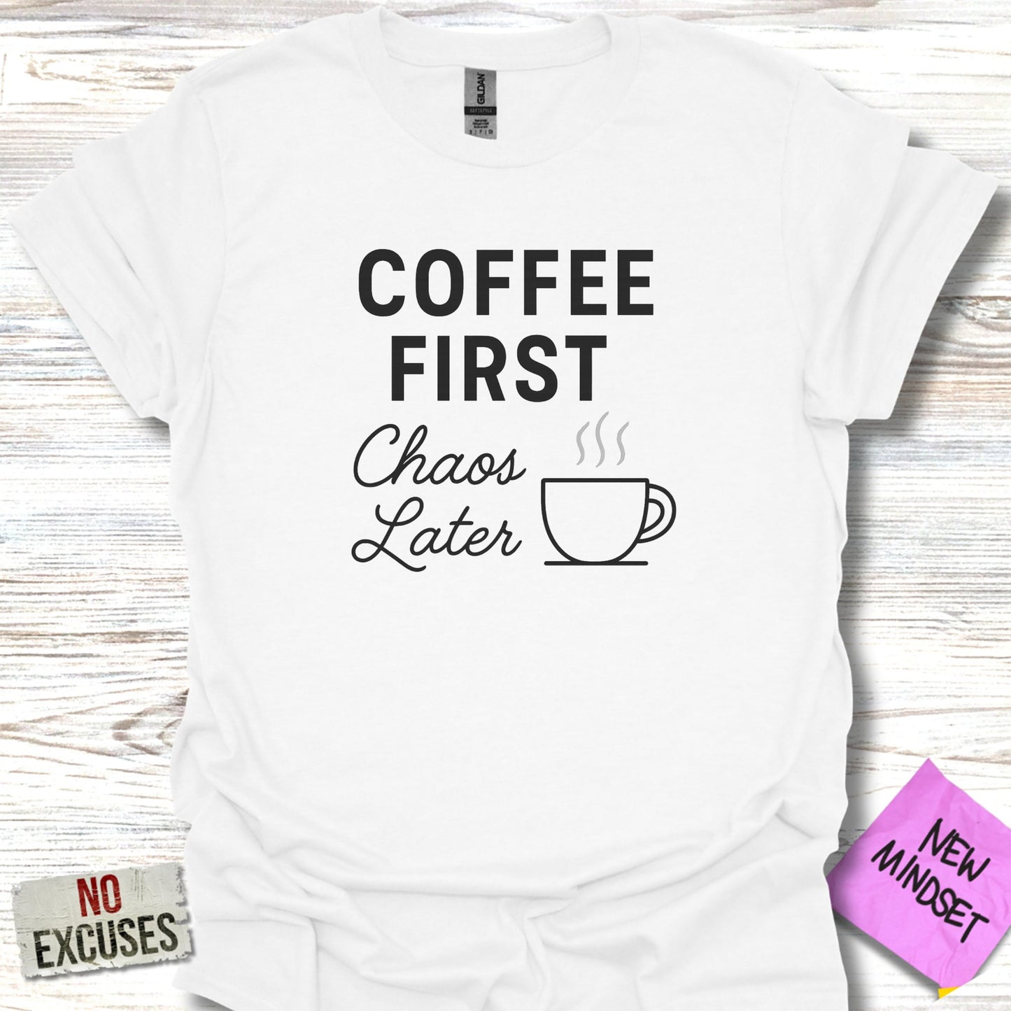 Coffee First Chaos Later Graphic Shirt product