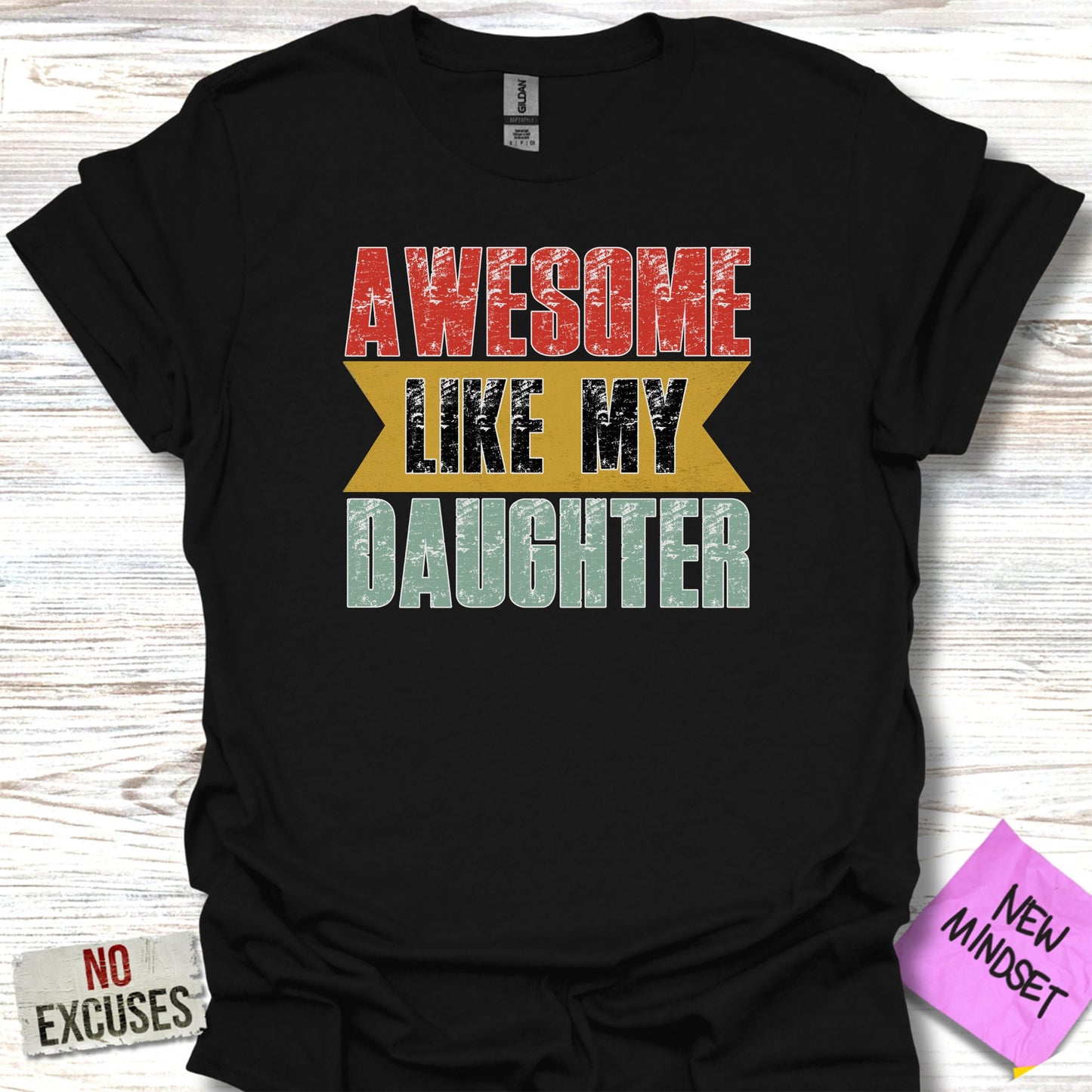 Awesome Like My Daughter Graphic T-shirt product