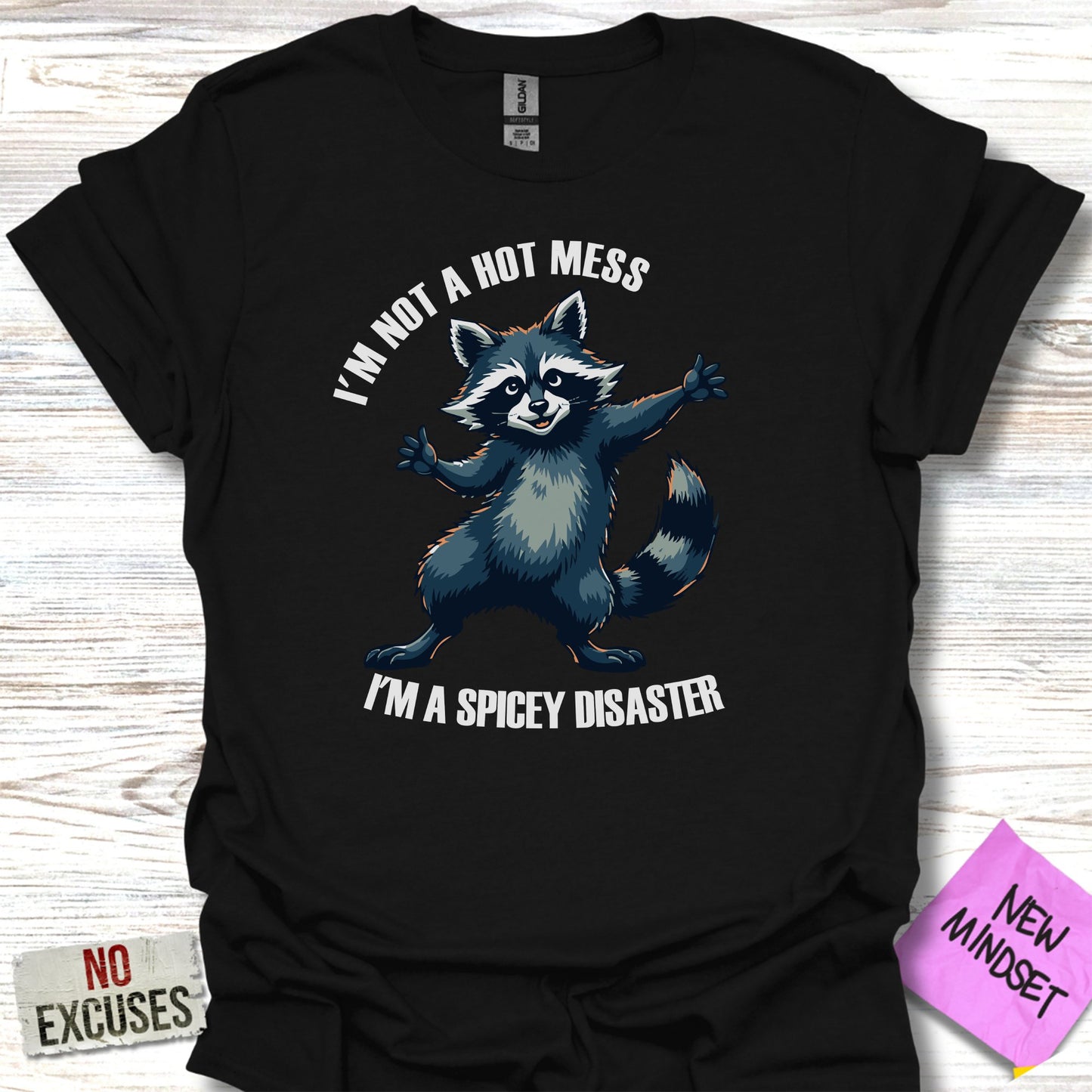I'm Not A Hot Mess I'm A Spicey Disaster product type