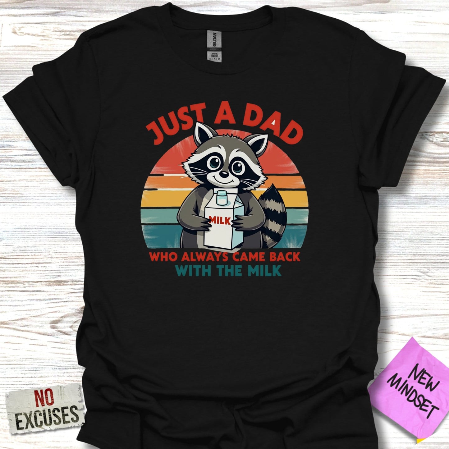 Just A Dad Who Always Came Back with the Milk product type