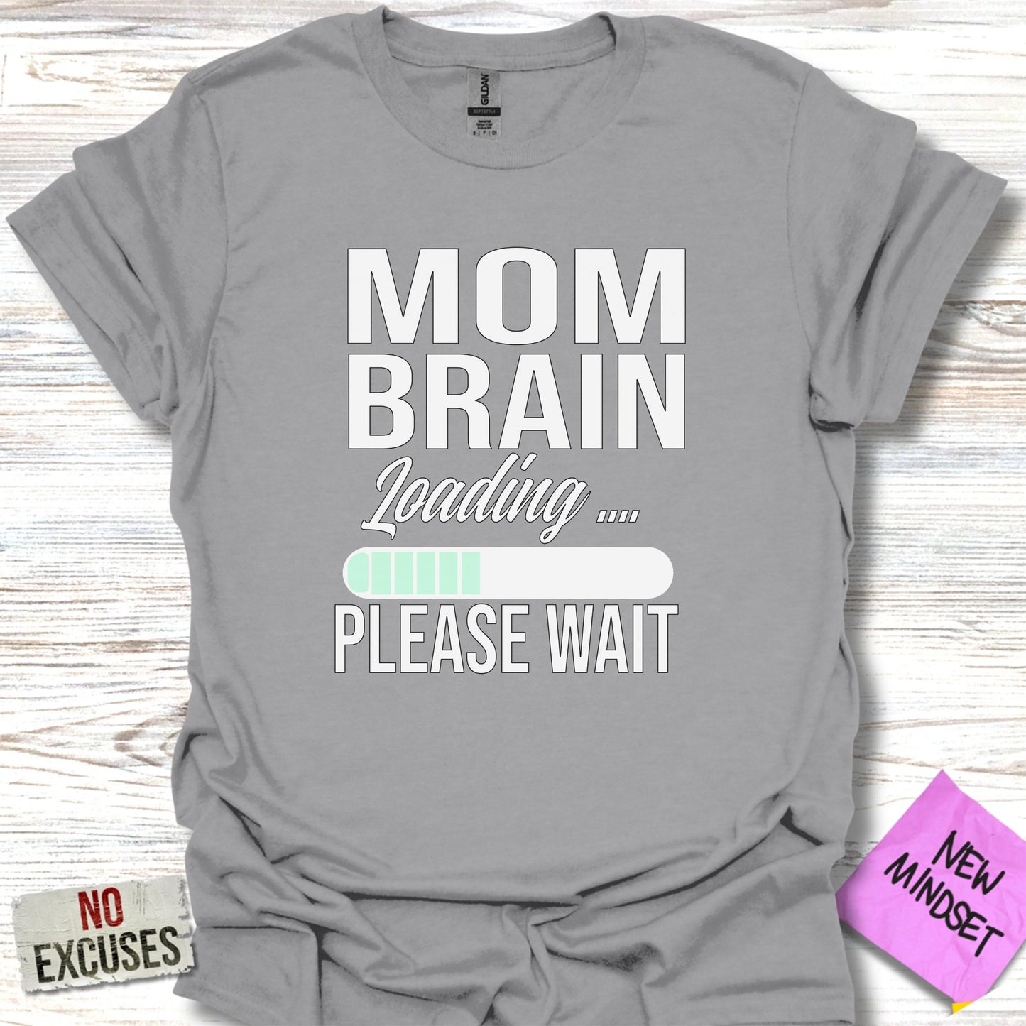 Mom Brain Loading Please Wait Graphic T-Shirt product type