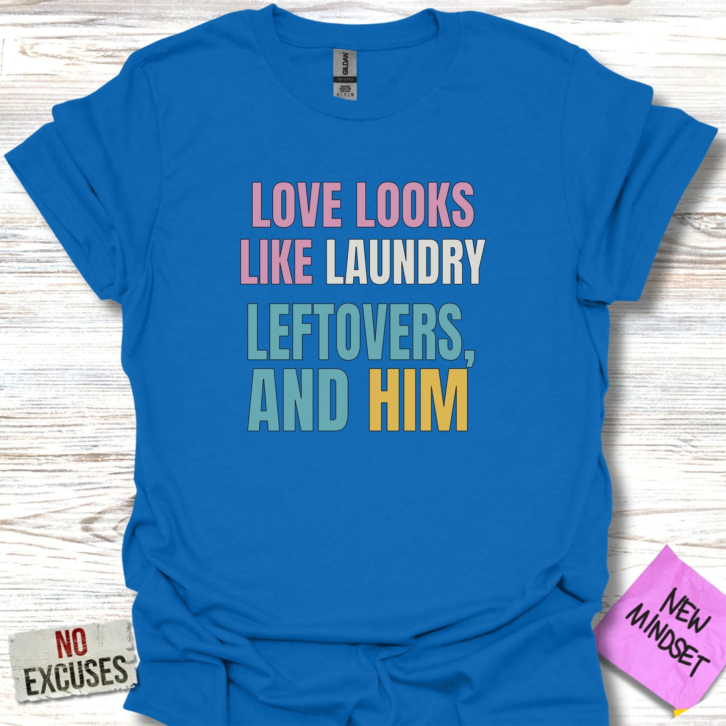 Love Looks Like Laundry Leftovers and Him product type