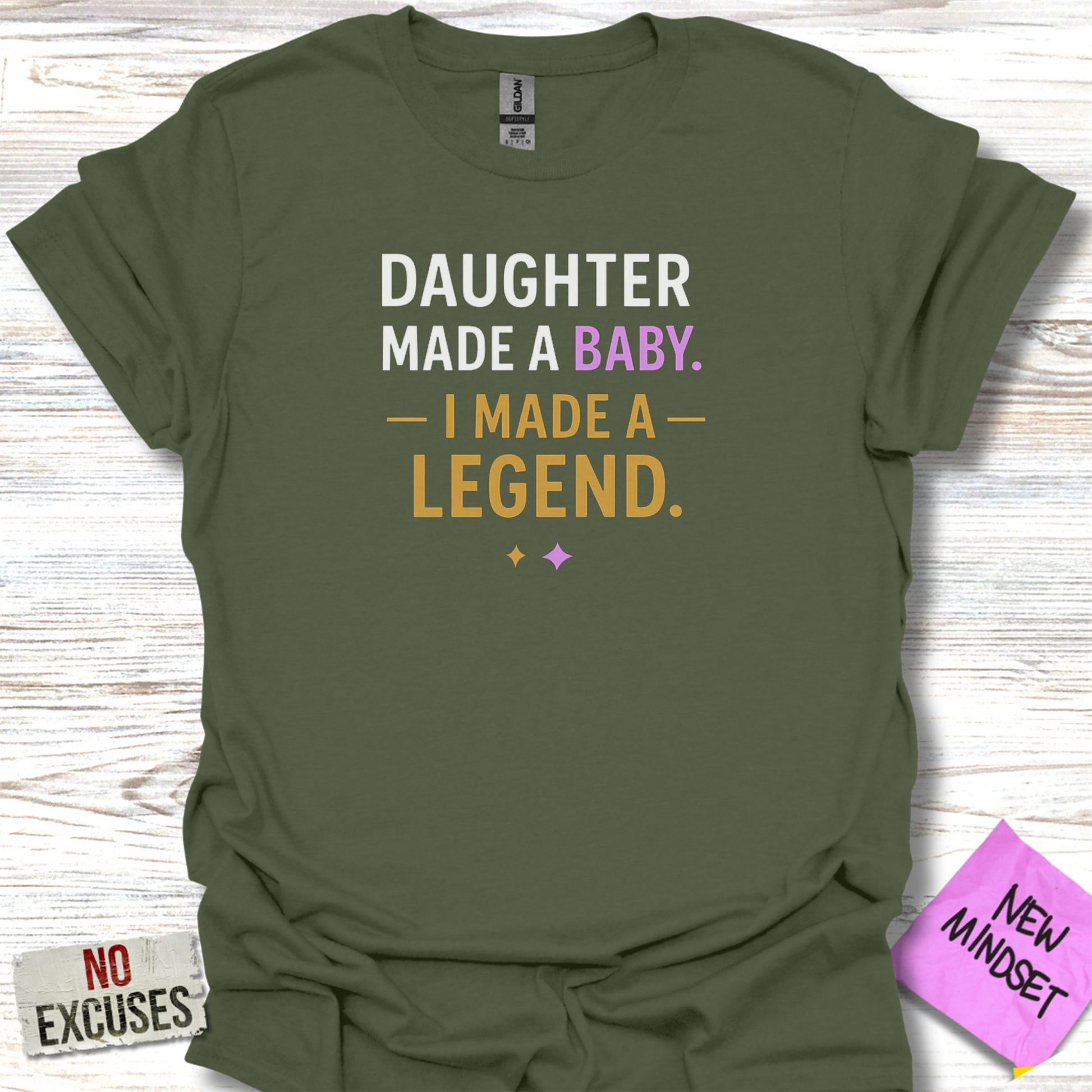 Daughter Made A Baby I Made A Legend product type