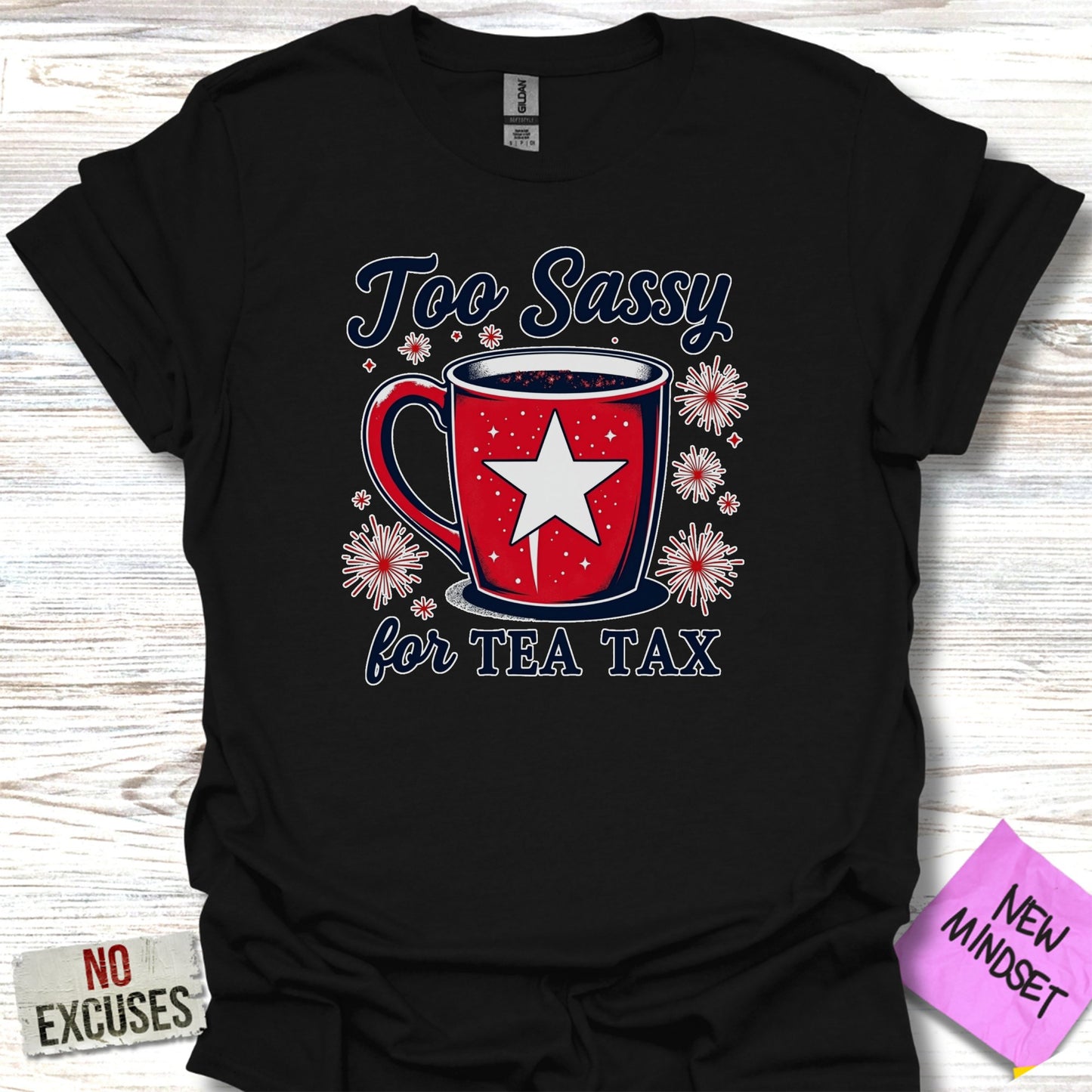 Too Sassy for Tea Tax Patriotic Print T-Shirt product type
