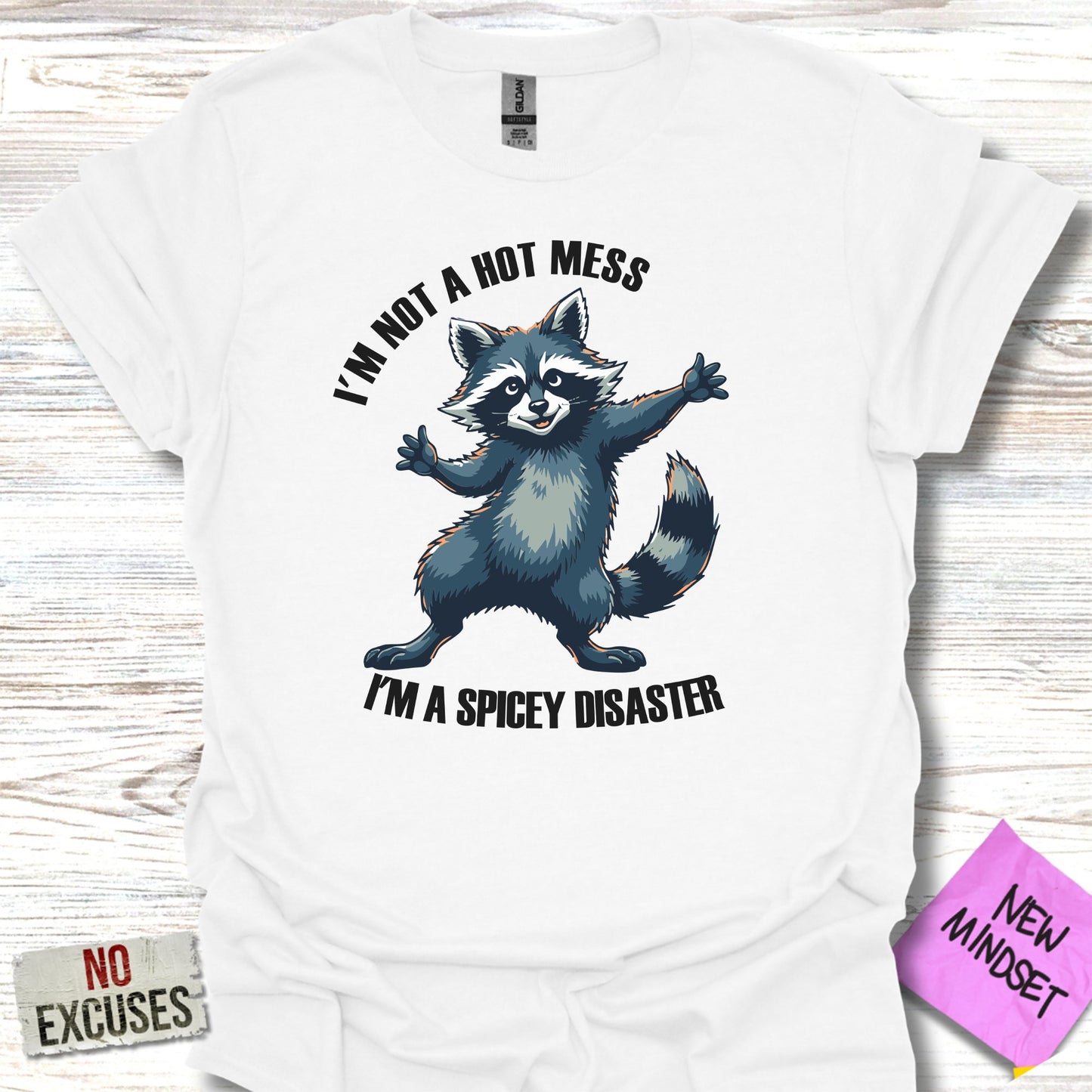 I'm Not a Hot Mess I'm a Spicey Disaster product type