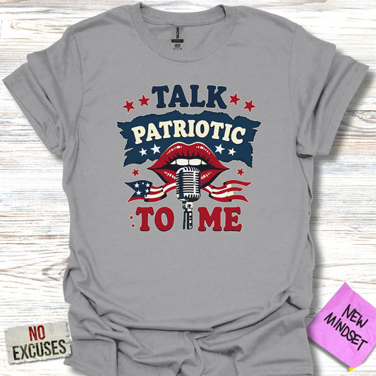 Talk Patriotic to Me Graphic T-shirt product type