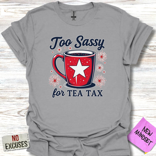 Too Sassy for Tea Tax Graphic T-Shirt product