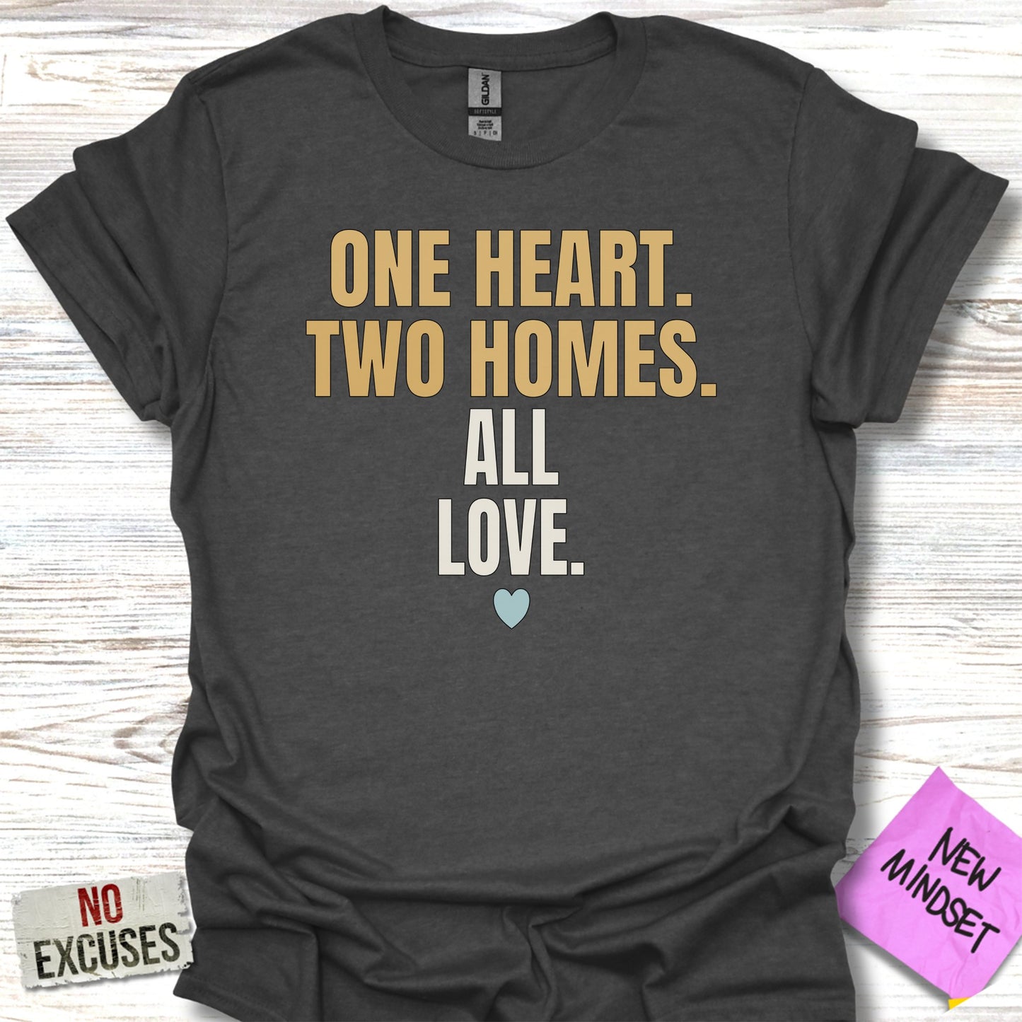 One Heart Two Homes All Love Statement T-Shirt Product