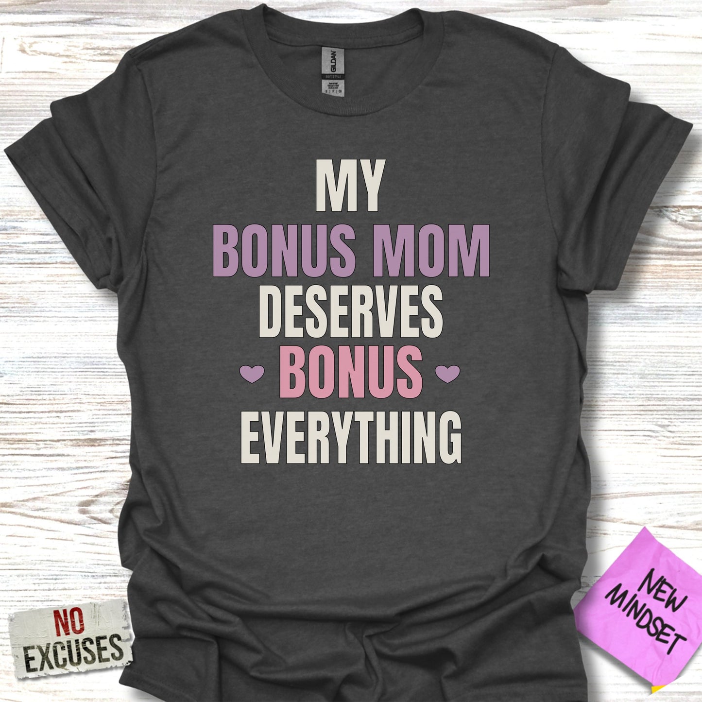 My Bonus Mom Deserves Bonus Everything T-shirt product