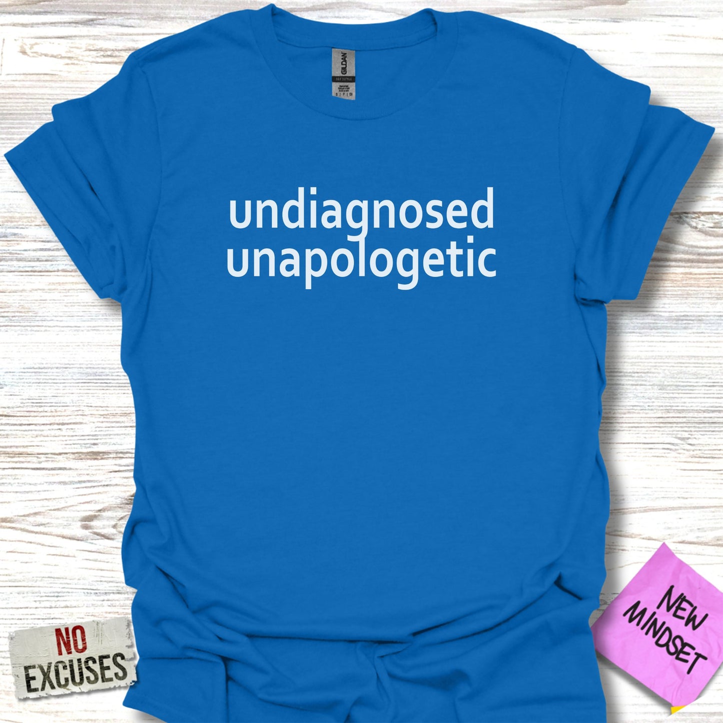 Undiagnosed Unapologetic Bold Statement T-shirt product type