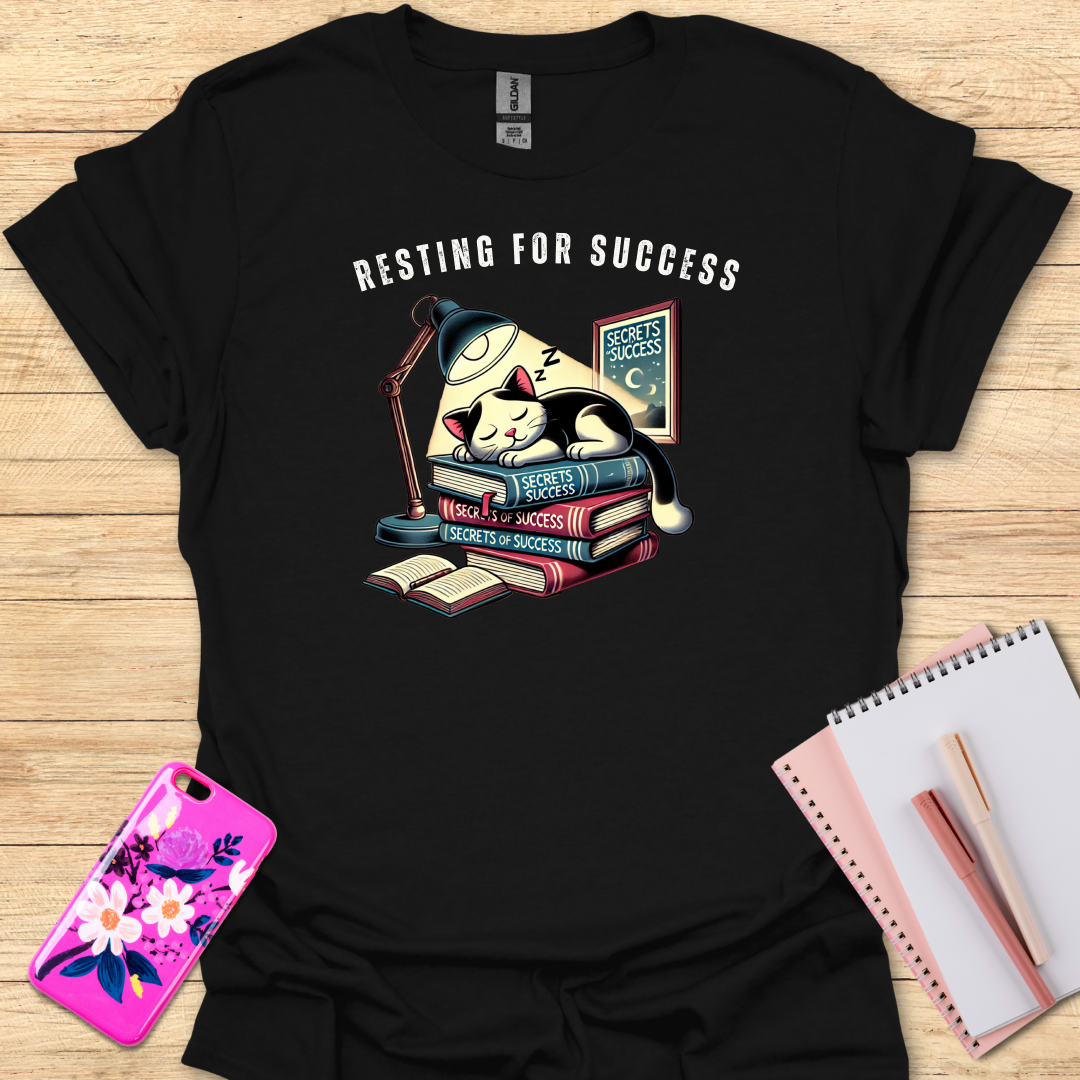 Resting Success T-Shirt