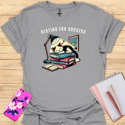 Resting Success T-Shirt