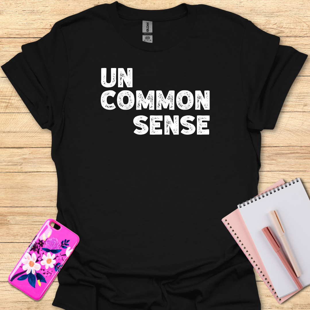 Common Sense T-Shirt