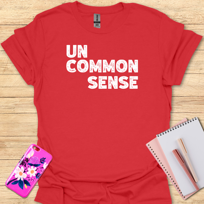 Common Sense T-Shirt