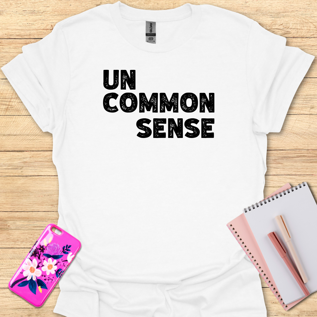 Common Sense T-Shirt