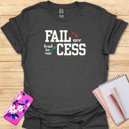 Fail T-Shirt