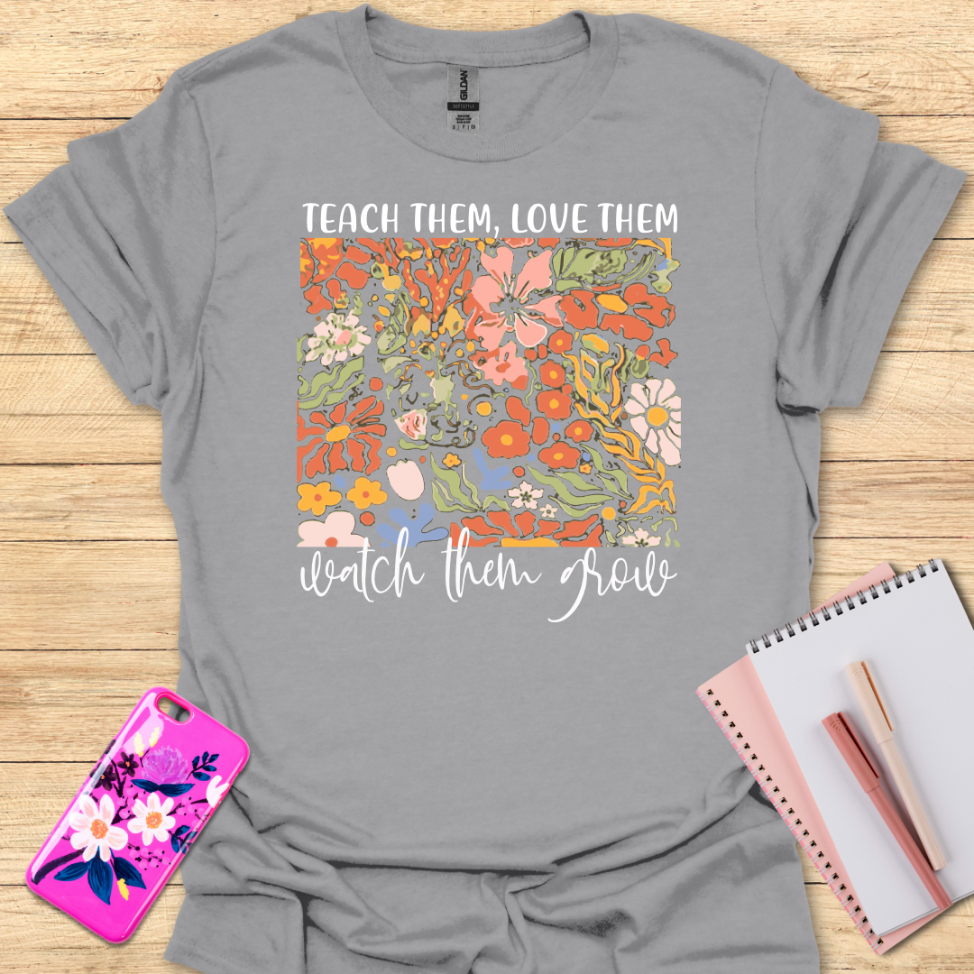 Teach Them T-Shirt