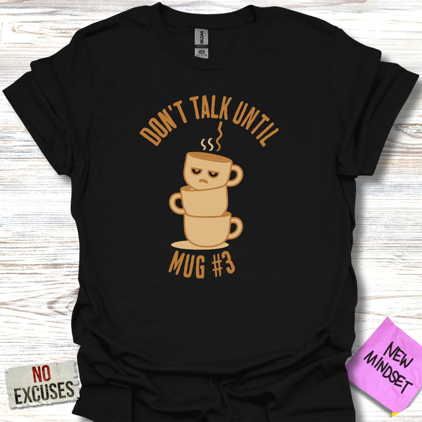 Don't Talk Until Mug #3 Graphic Unisex T-Shirt product
