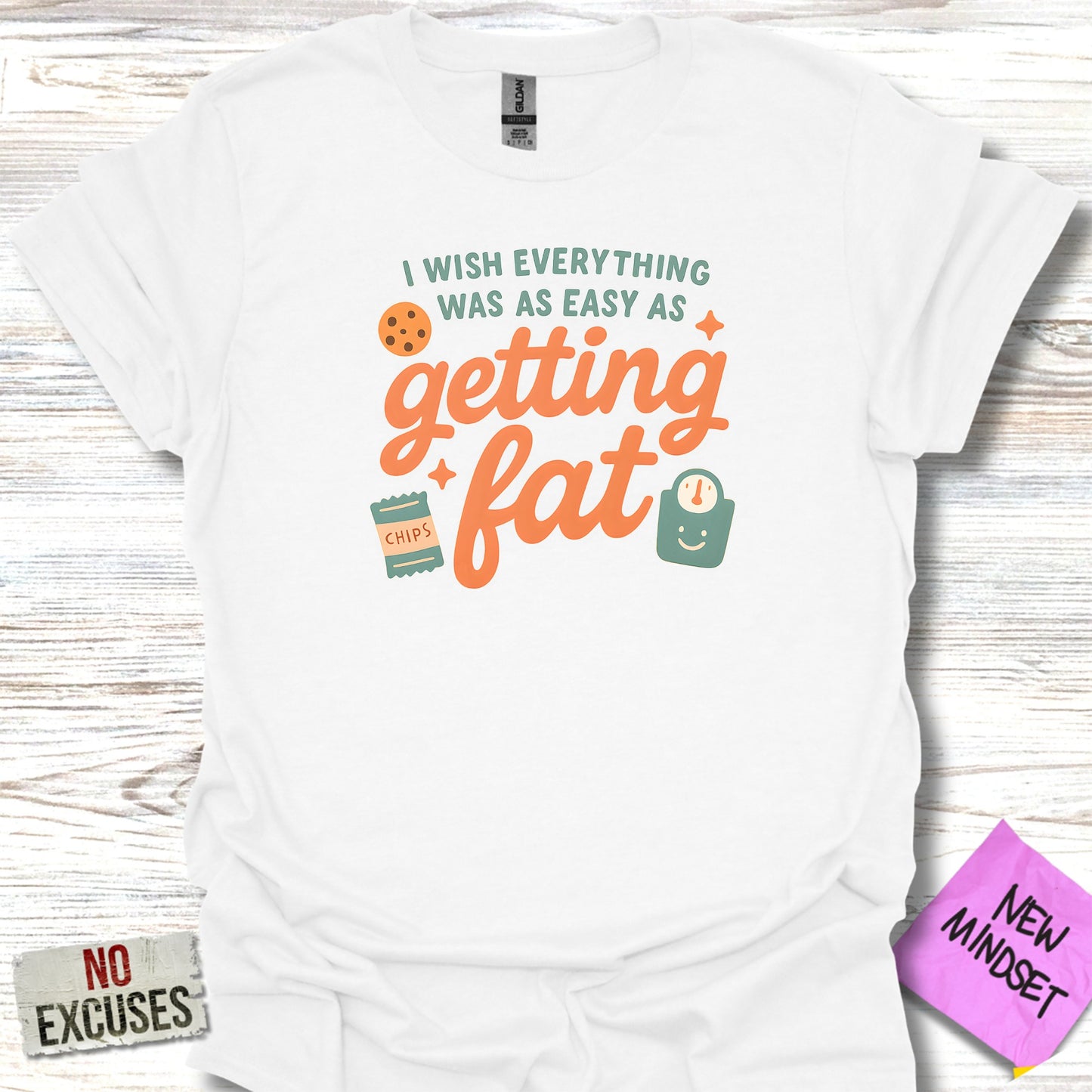 Easy Getting Fat Fun Statement T-Shirt product