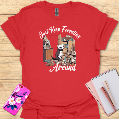 Ferret Around T-Shirt